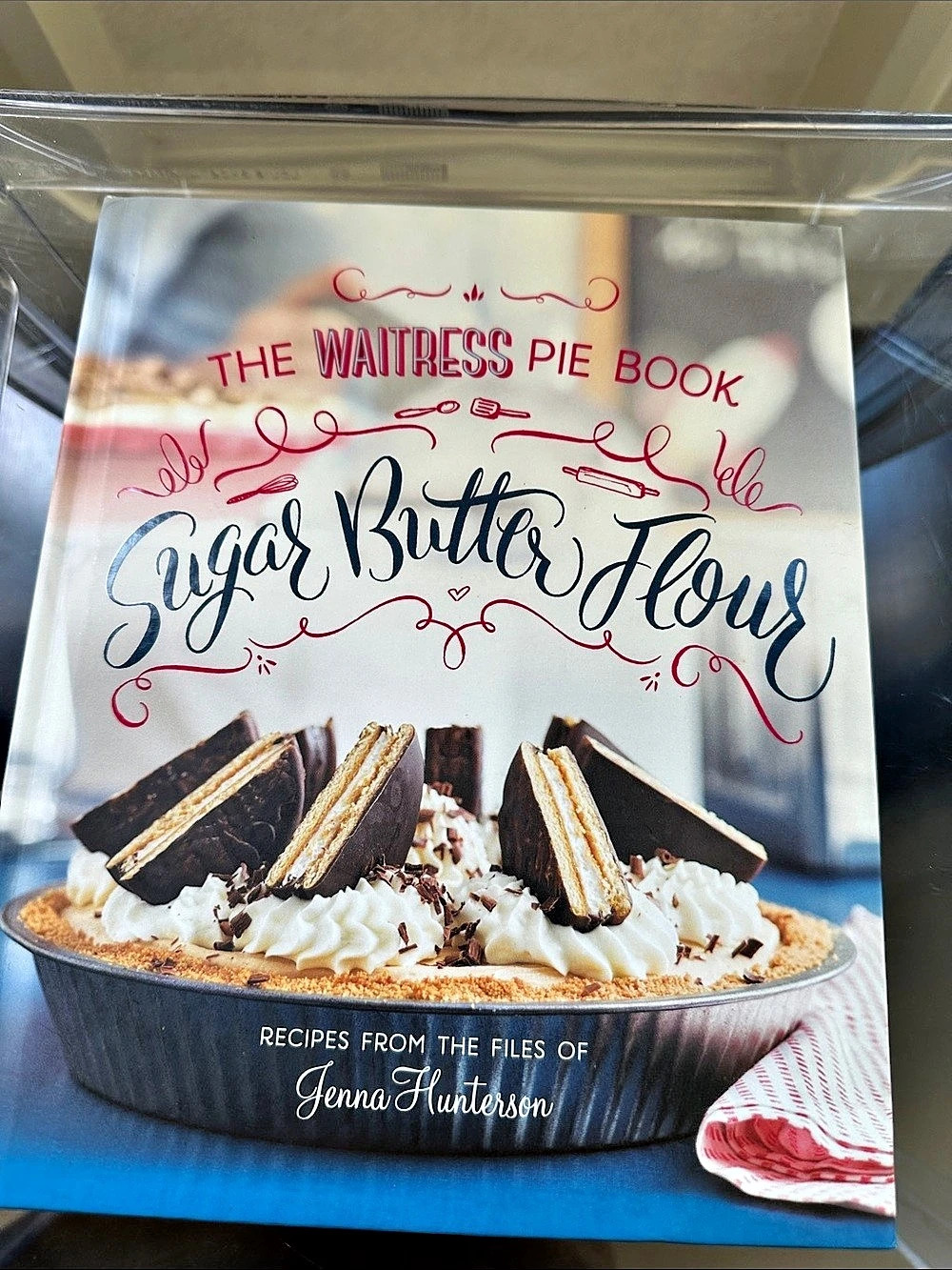 PAM KRAUSS BOOKS / AVERY Sugar, Butter, Flour: The Waitress Pie Book Cookbook